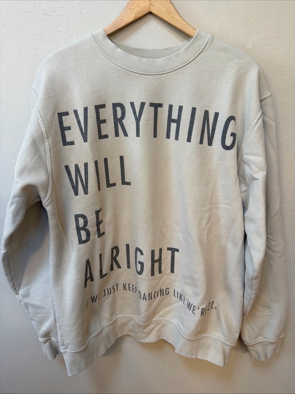 Taylor Swift Everything Will Be Alright Crewneck Sweatshirt Cream Size Large